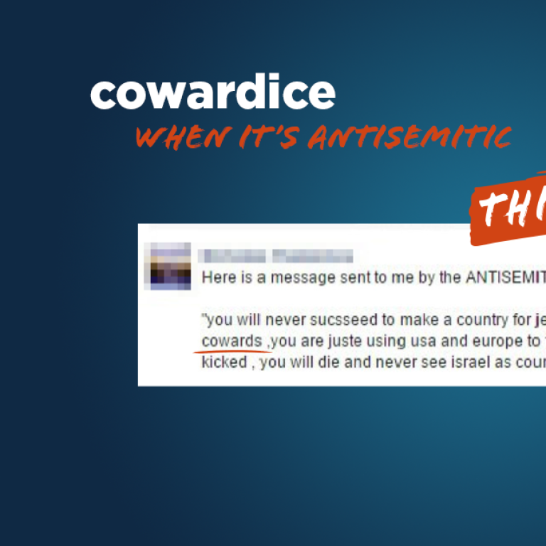 cowardice - This is Antisemitic - Translate Hate