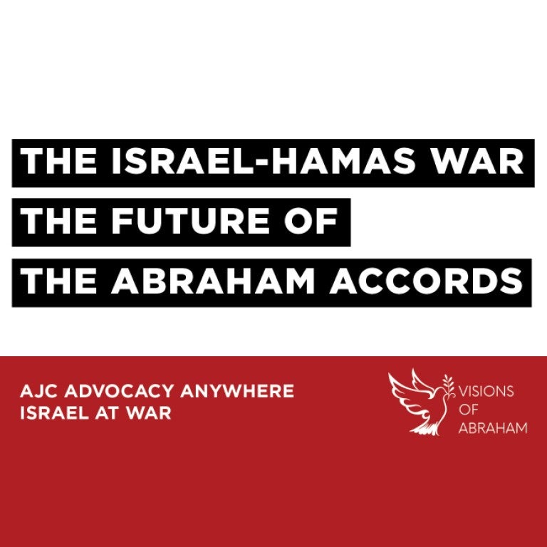 Graphic saying The Israel-Hamas War and the Future of the Abraham Accords