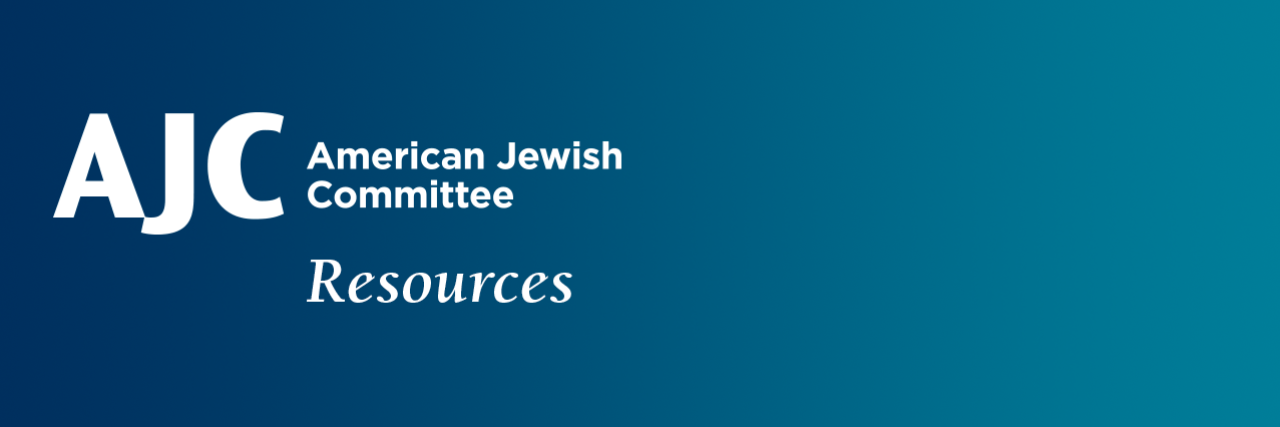 AJC - American Jewish Committee Resources