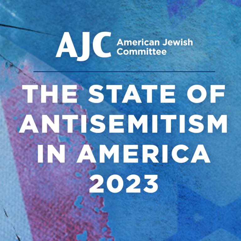 AJC-American Jewish Committee - The State of Antisemitism in America Report 2023