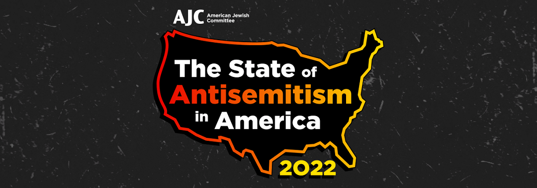 the state of antisemitism in America 2022