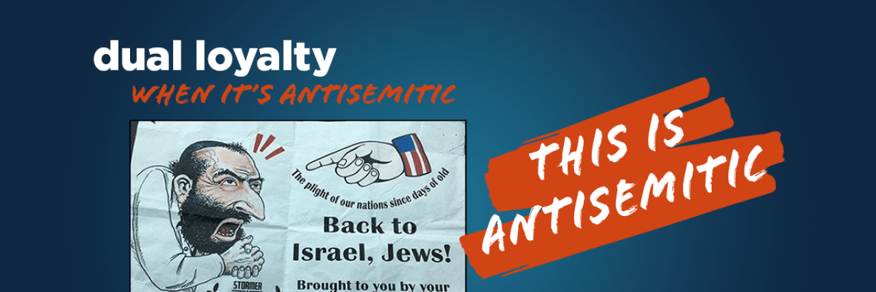 dual loyalty - This is Antisemitic - Translate Hate