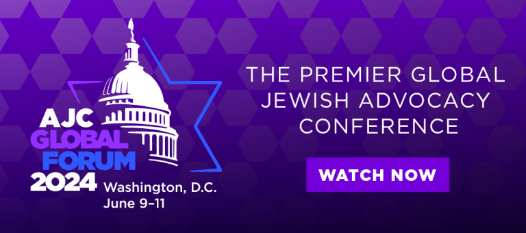 American Jewish Committee Global Forum 2024 June 9-11 Washington DC - watch now