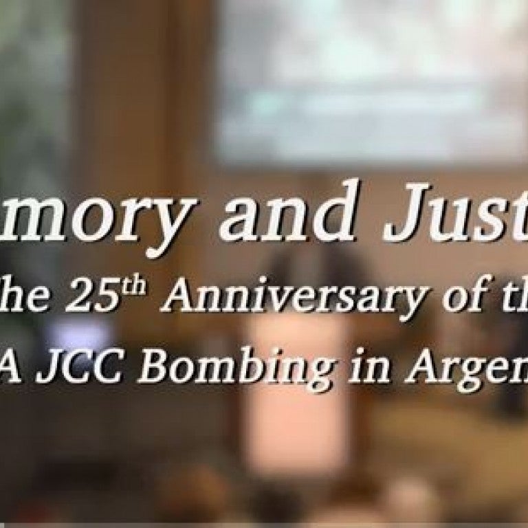 Memory and Justice - 25th Anniversary of AMIA Bombing 