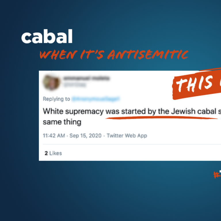 cabal - This is Antisemitic - Translate Hate