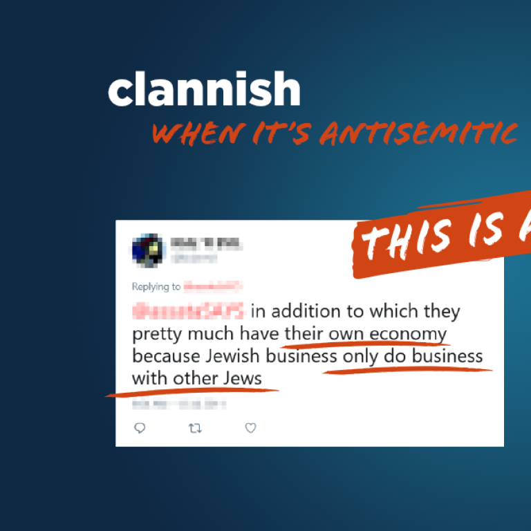 clannish - This is Antisemitic - Translate Hate