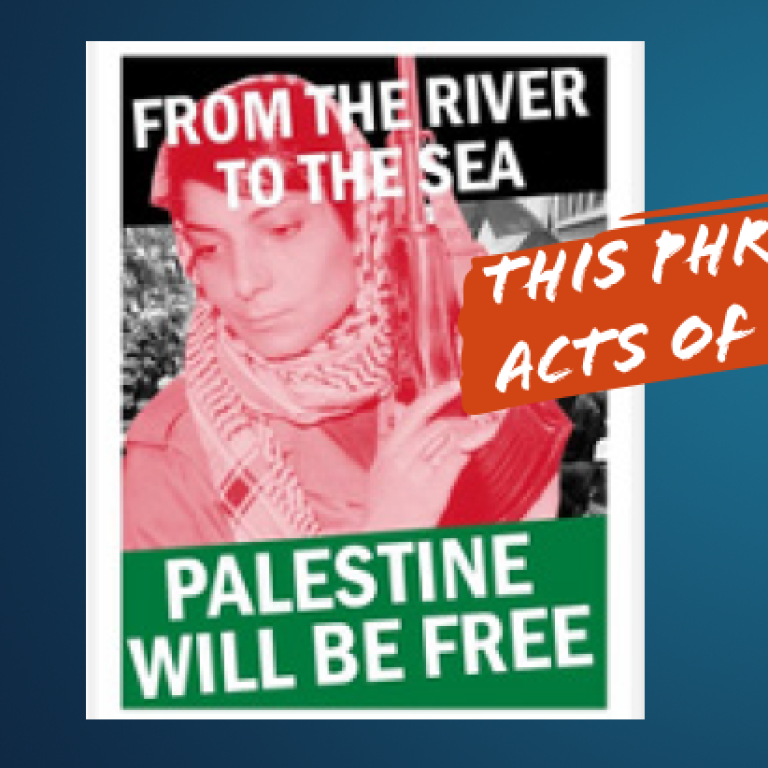 “From the River to the Sea” - This phrase has inspired acts of terror against Jews - Translate Hate