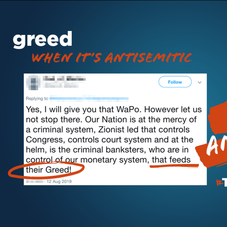 greed - This is Antisemitic - Translate Hate